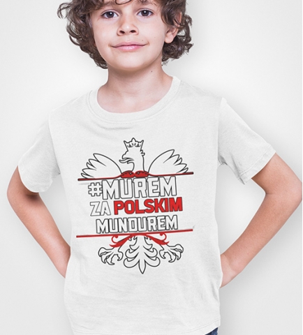 Koszulka dziecięca  MUREM ZA POLSKIM MUNDUREM 5